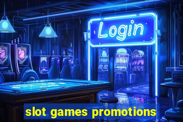 slot games promotions