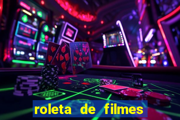 roleta de filmes de terror