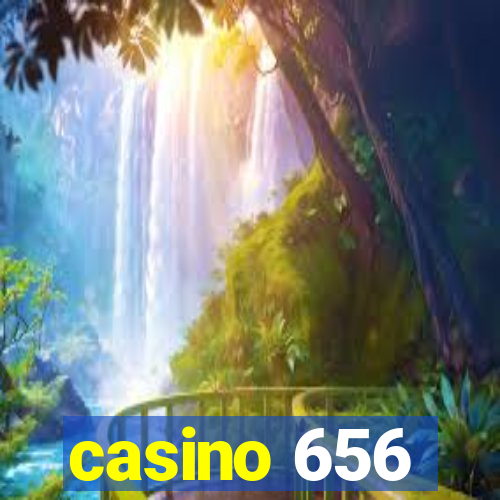 casino 656