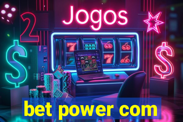 bet power com