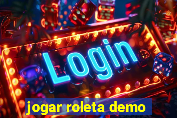 jogar roleta demo