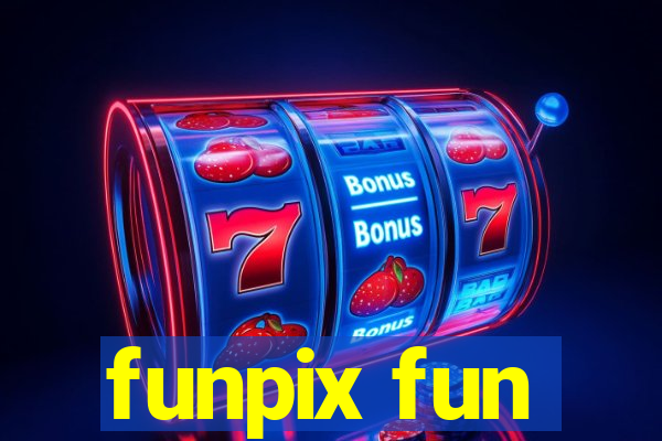 funpix fun