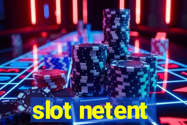 slot netent