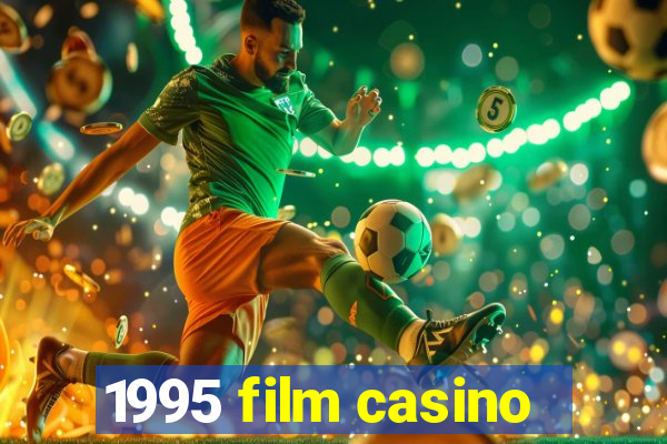 1995 film casino