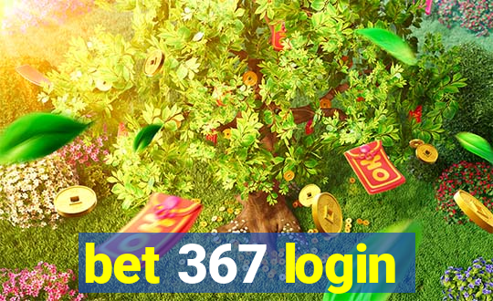 bet 367 login