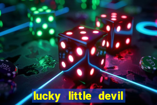 lucky little devil slot free play