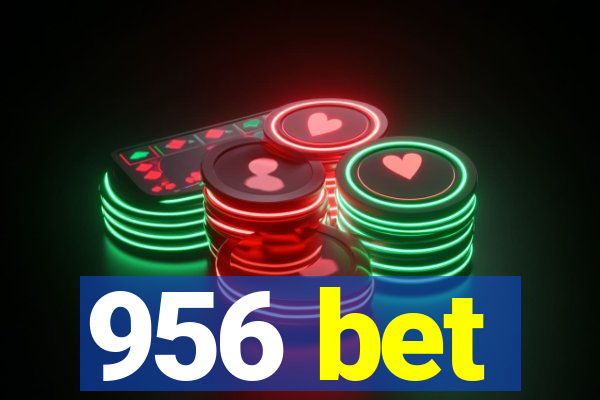 956 bet