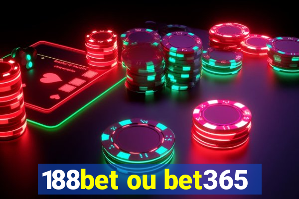 188bet ou bet365