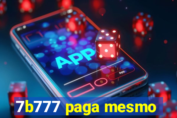 7b777 paga mesmo