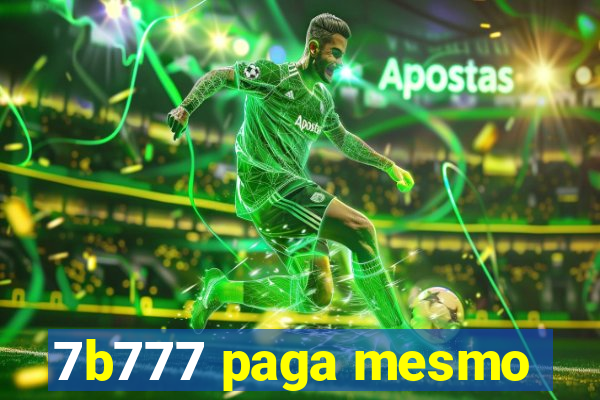 7b777 paga mesmo