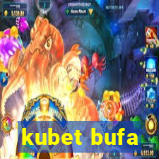 kubet bufa