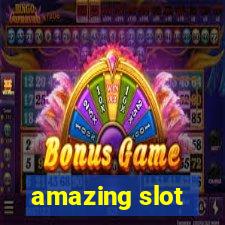 amazing slot