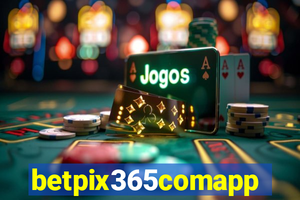 betpix365comapp