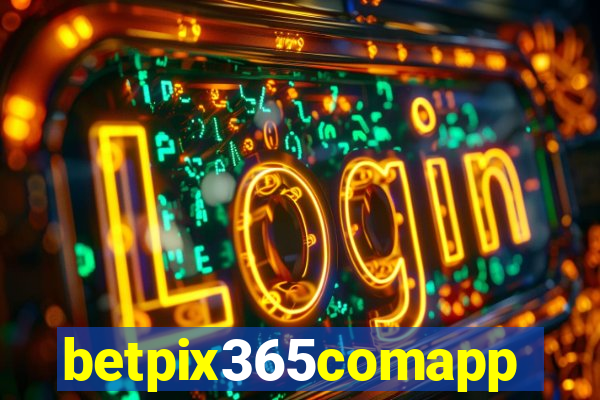 betpix365comapp