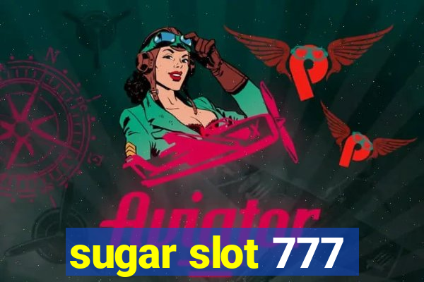 sugar slot 777