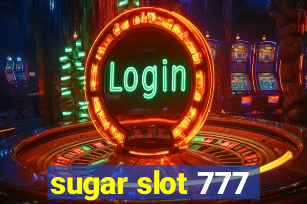 sugar slot 777