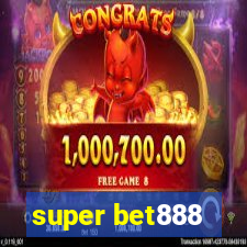 super bet888