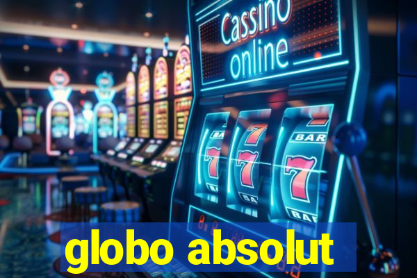 globo absolut