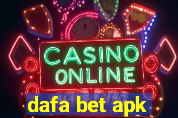 dafa bet apk