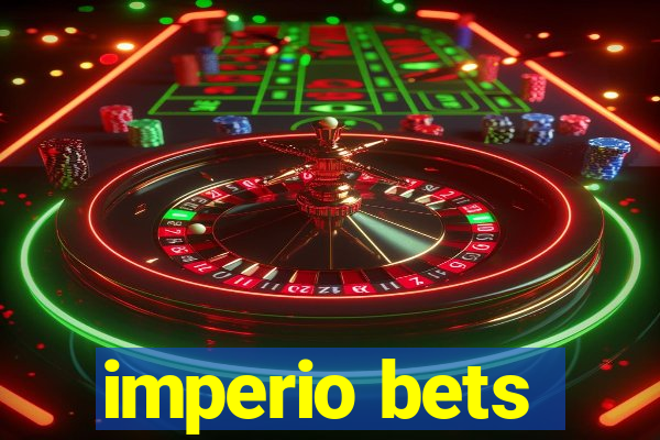 imperio bets