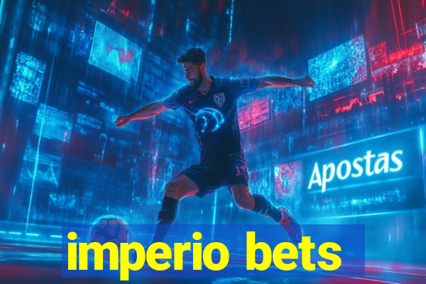 imperio bets