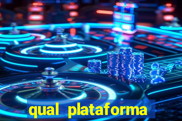 qual plataforma est谩 pagando