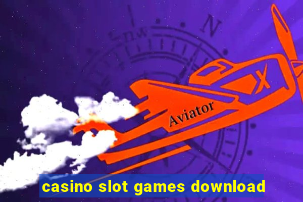 casino slot games download