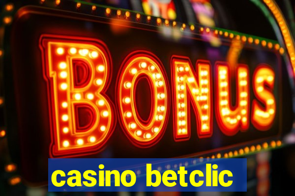 casino betclic