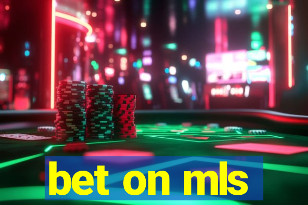 bet on mls