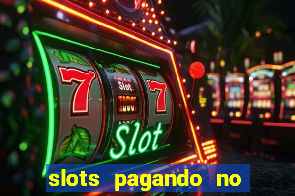 slots pagando no cadastro saque free 2024