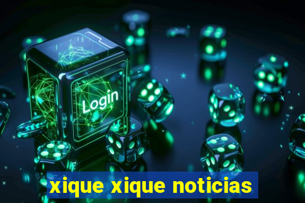 xique xique noticias