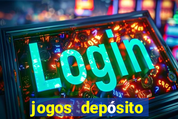 jogos depósito mínimo 1 real