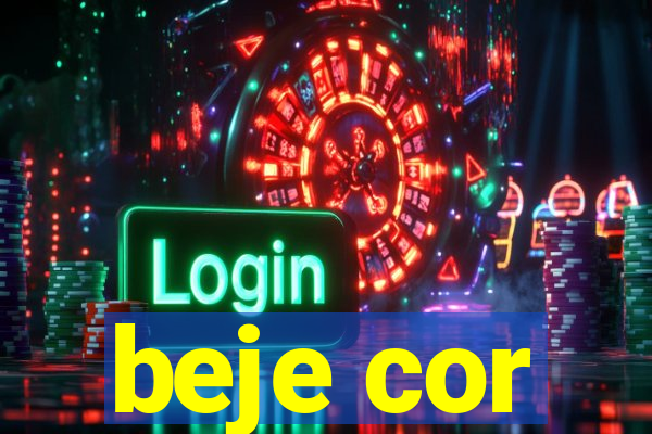 beje cor