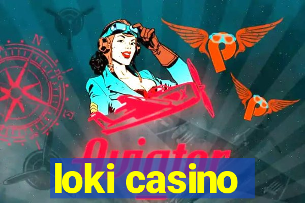 loki casino