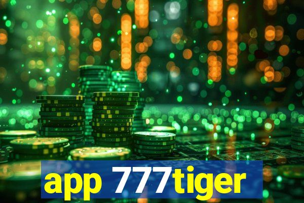 app 777tiger