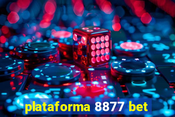 plataforma 8877 bet