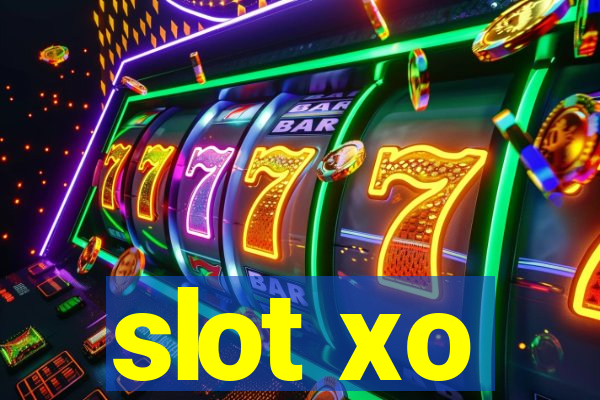 slot xo