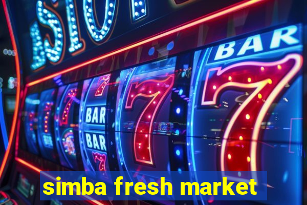 simba fresh market