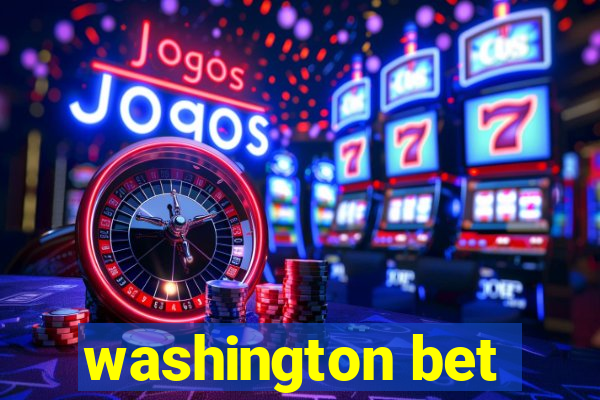 washington bet