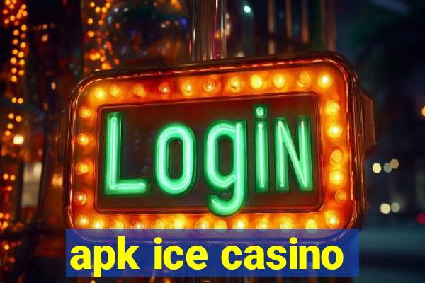 apk ice casino