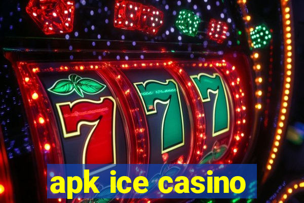 apk ice casino