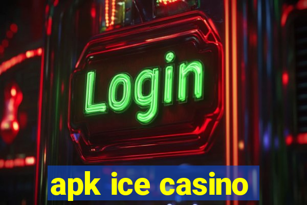 apk ice casino