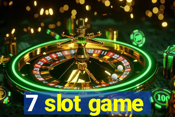 7 slot game