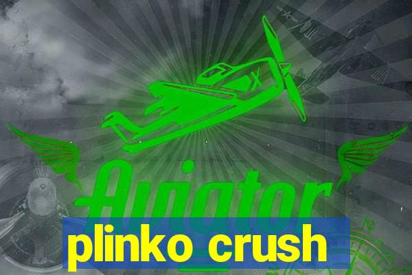 plinko crush