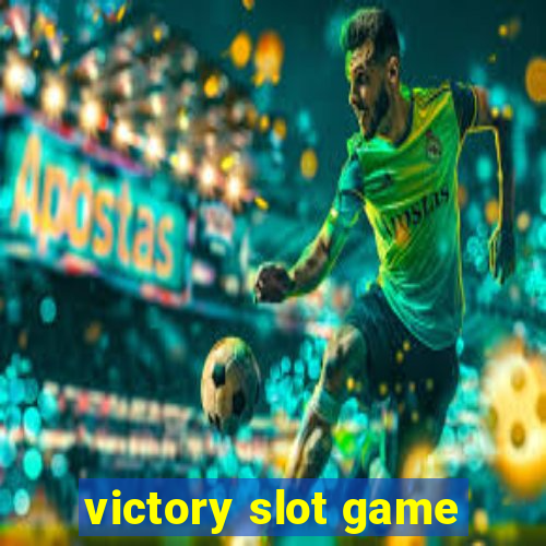 victory slot game