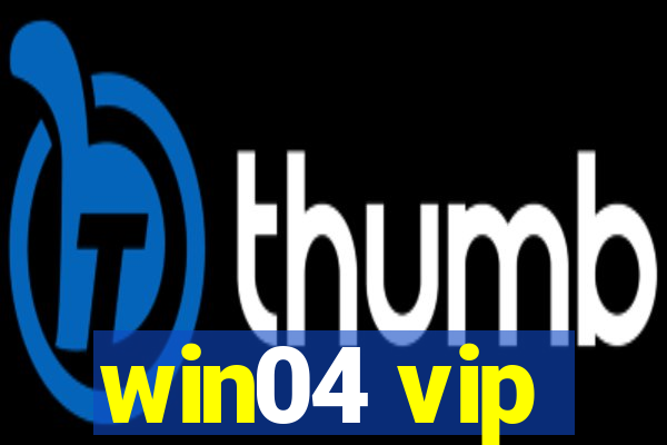 win04 vip