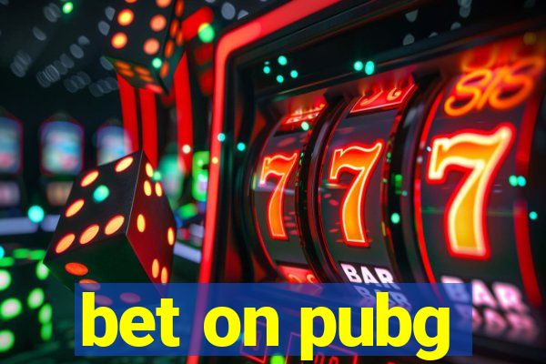 bet on pubg