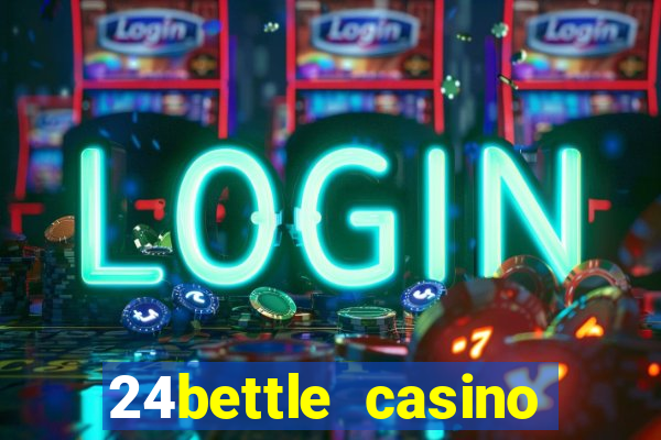 24bettle casino bonus ohne einzahlung