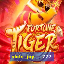 slots joy - 777 vegas casino