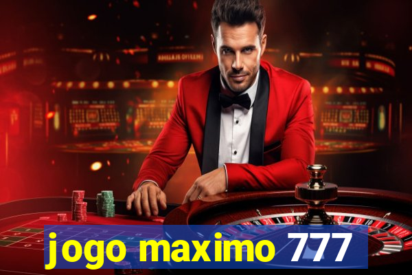 jogo maximo 777